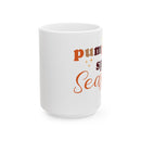 Pumpkin Spice Season - Mug