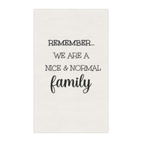Nice & Normal Family - Tea Towel