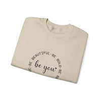 Be You - Sweatshirt