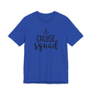 Cruise Squad - T-Shirt