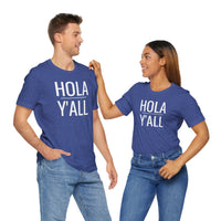 Hola Y'all - T-Shirt