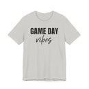 Game Day Vibes - T-Shirt