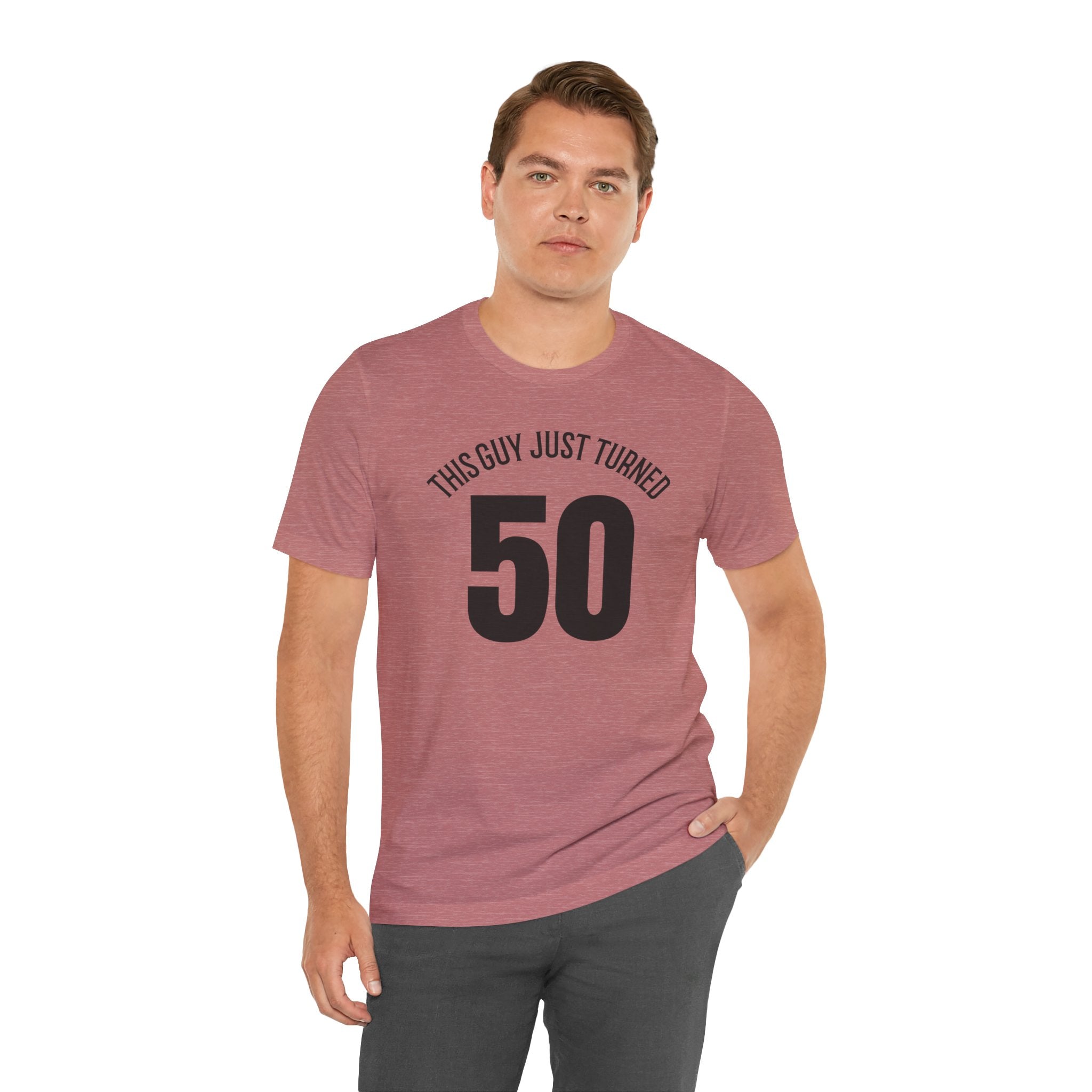 This Guy Just Turned 50 - T-Shirt