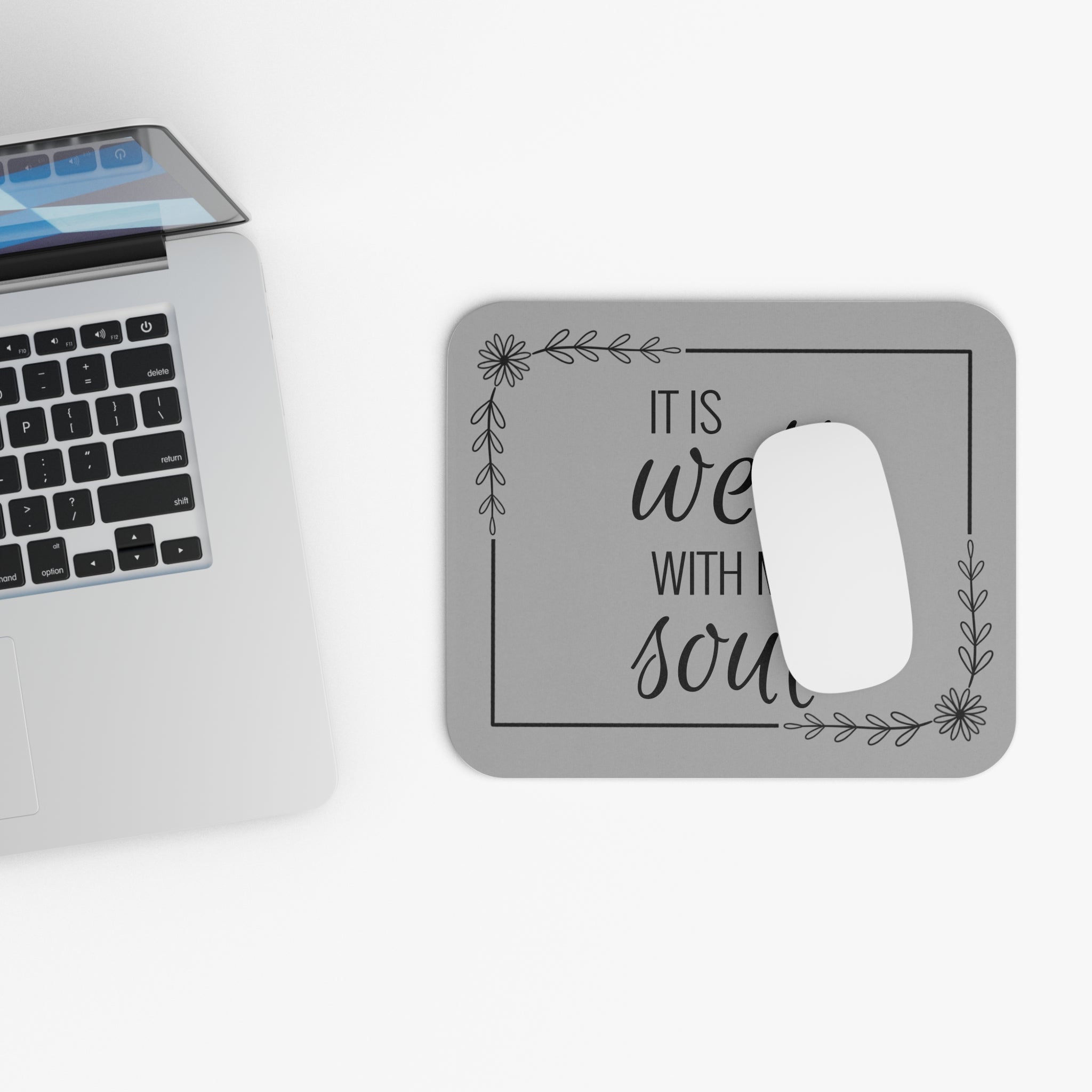 It Is Well with My Soul - Mouse Pad