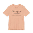 Hangry - T-Shirt