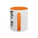 Home Is Where My Cat Is - Mug