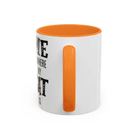 Home Is Where My Cat Is - Mug