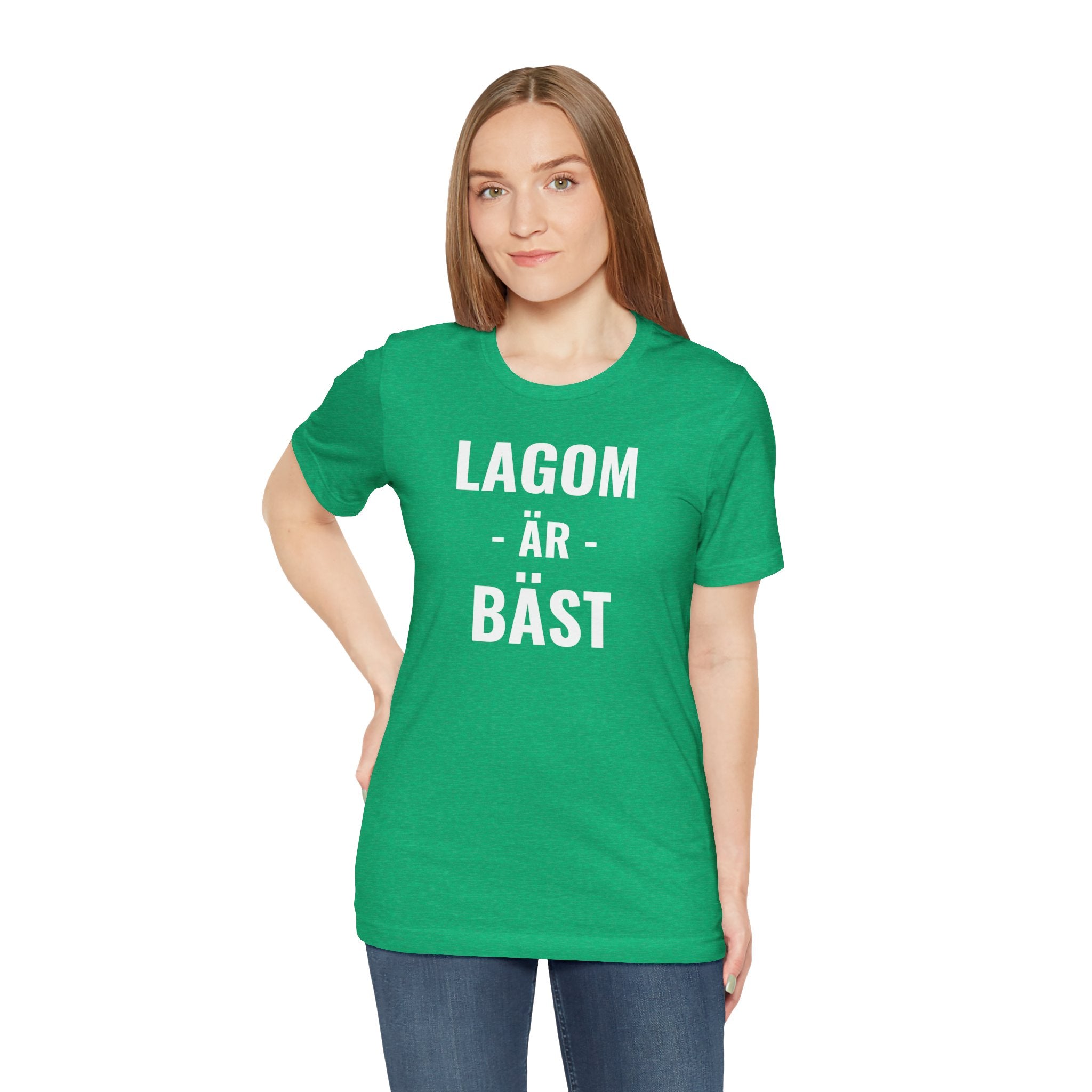 Lagom Är Bäst - T-Shirt