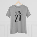 Hello 21 - T-Shirt