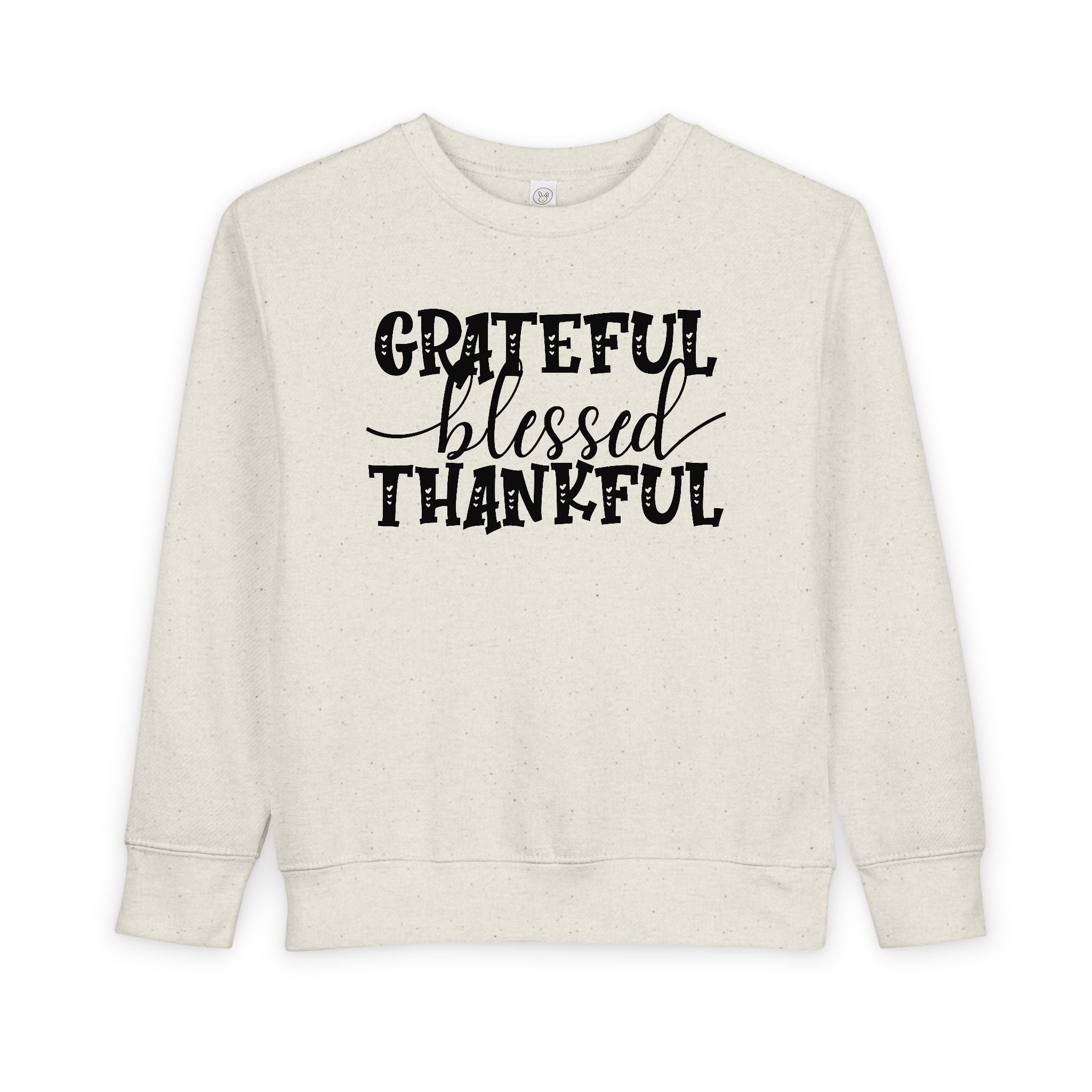 Grateful Blessed Thankful - Toddler Sweatshirt