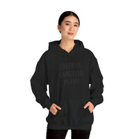 Lover of Canceled Plans - Hoodie