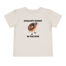 Coolest Donut in the Box - Toddler T-Shirt