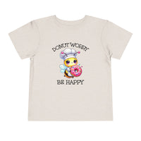 Donut Worry Be Happy - Toddler T-Shirt