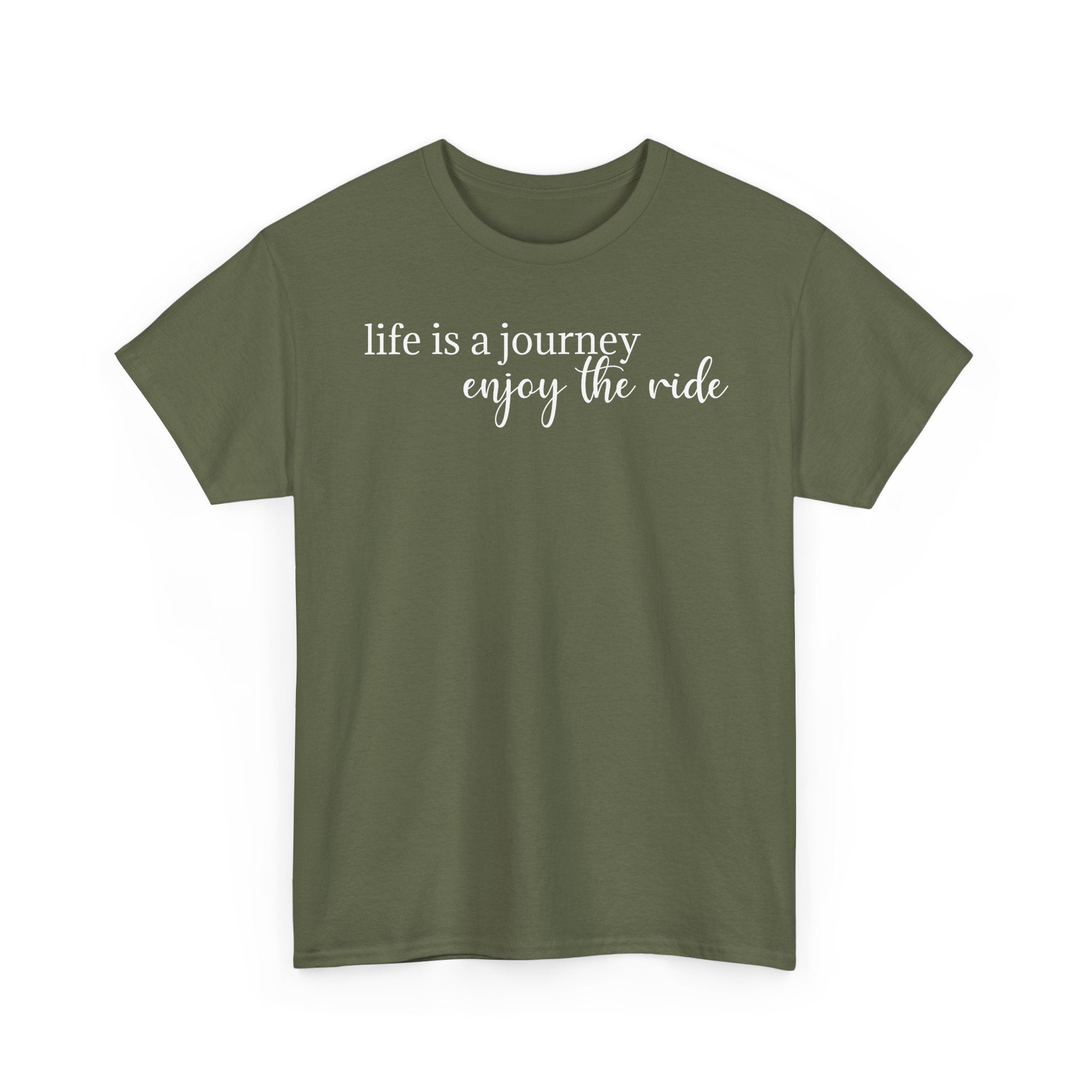 Life Is a Journey - T-Shirt