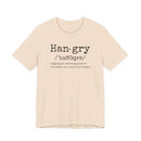 Hangry - T-Shirt