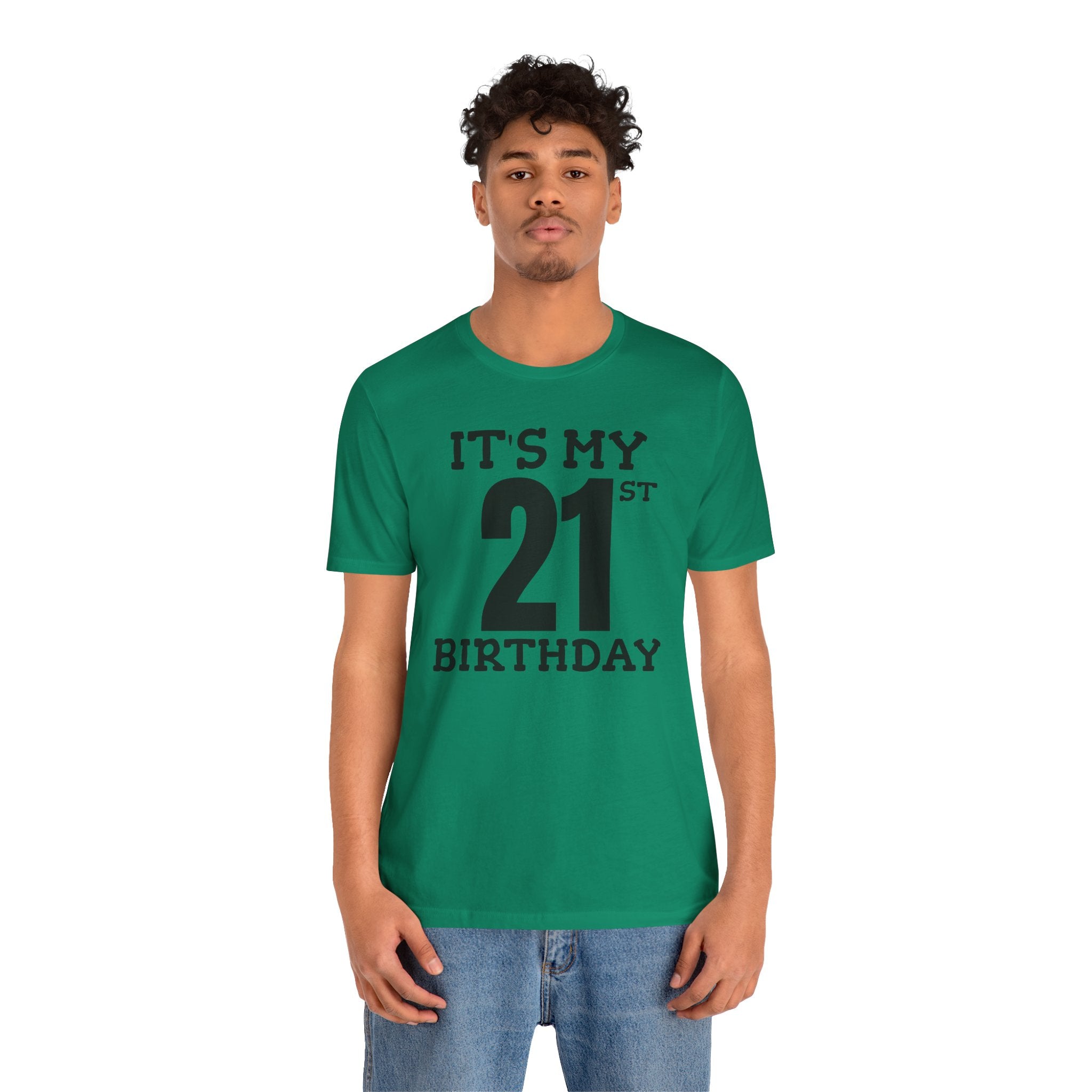 It's My 21st Birthday - T-Shirt