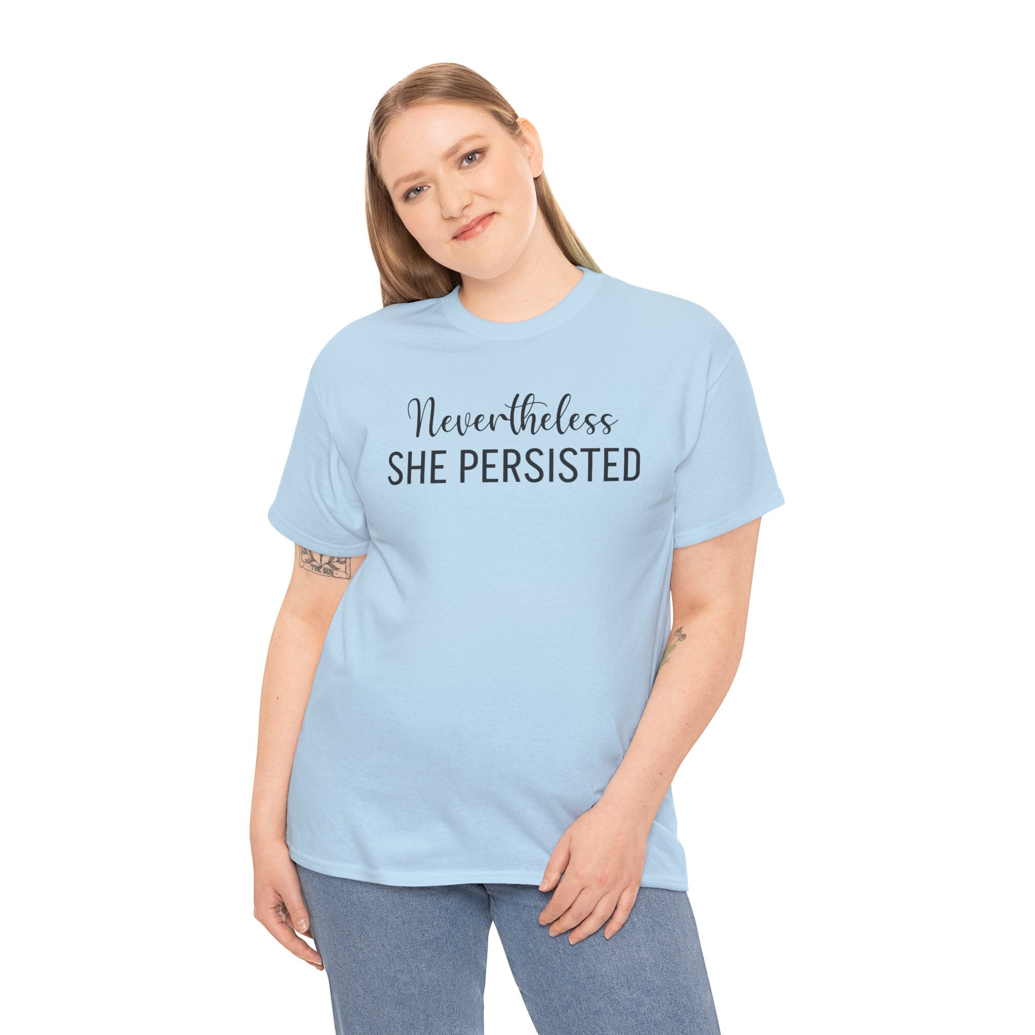 Nevertheless, She Persisted - T-Shirt