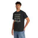 I've Got a Hard Fought Hallelujah - T-Shirt