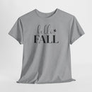 Hello Fall - T-Shirt