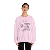 From Fur Mama to Baby Mama - Sweatshirt