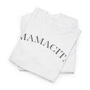 Mamacita - T-Shirt