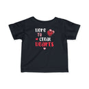 Here to Steal Hearts - Infant T-Shirt