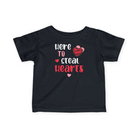 Here to Steal Hearts - Infant T-Shirt