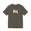 Hej - T-Shirt