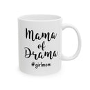 Mama of Drama - Mug