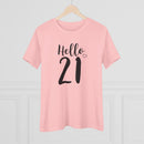Hello 21 - T-Shirt
