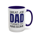 Great Job Dad - Mug