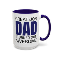 Great Job Dad - Mug