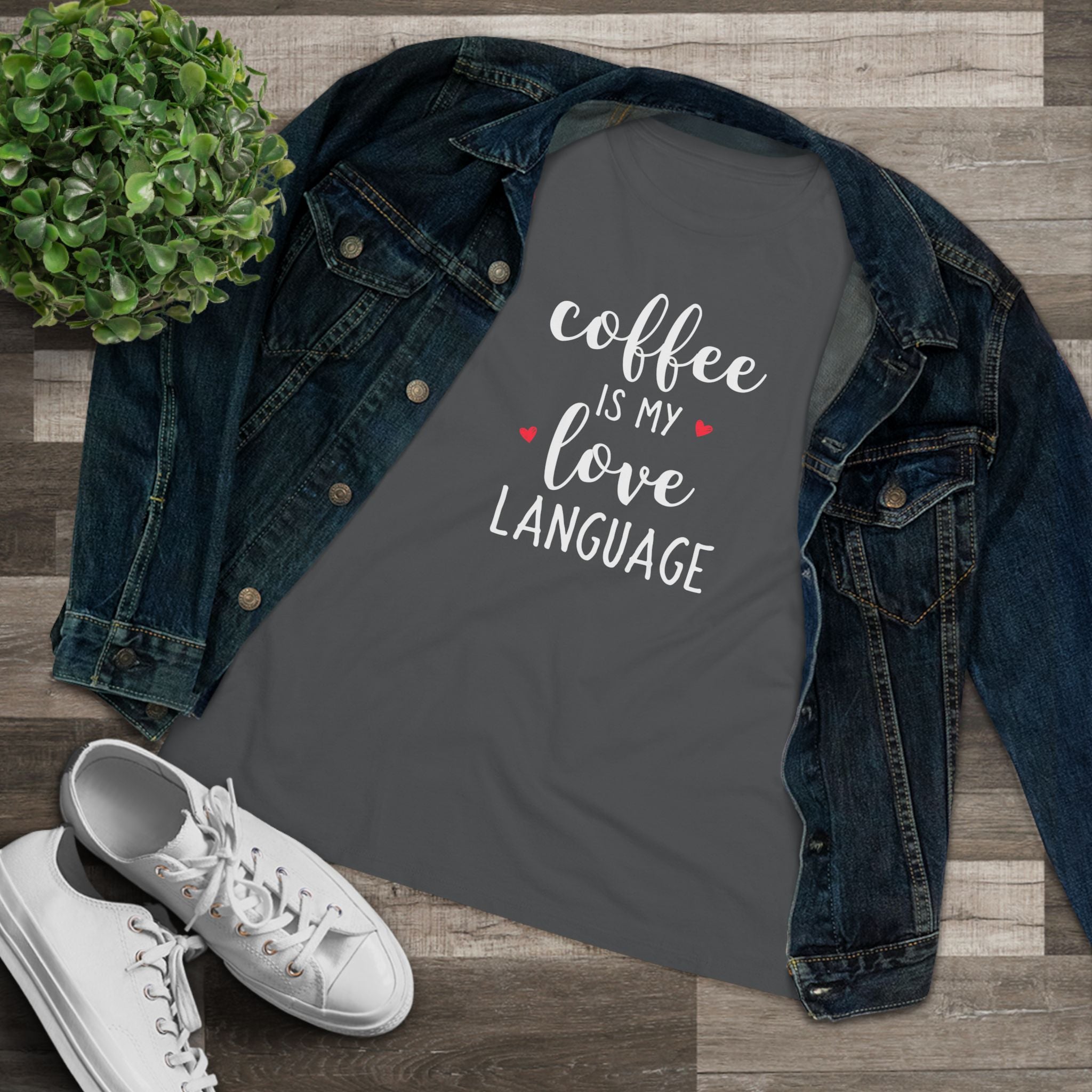 Coffee Is My Love Language - T-Shirt