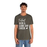 Football Beer & Game Day Cheer - T-Shirt