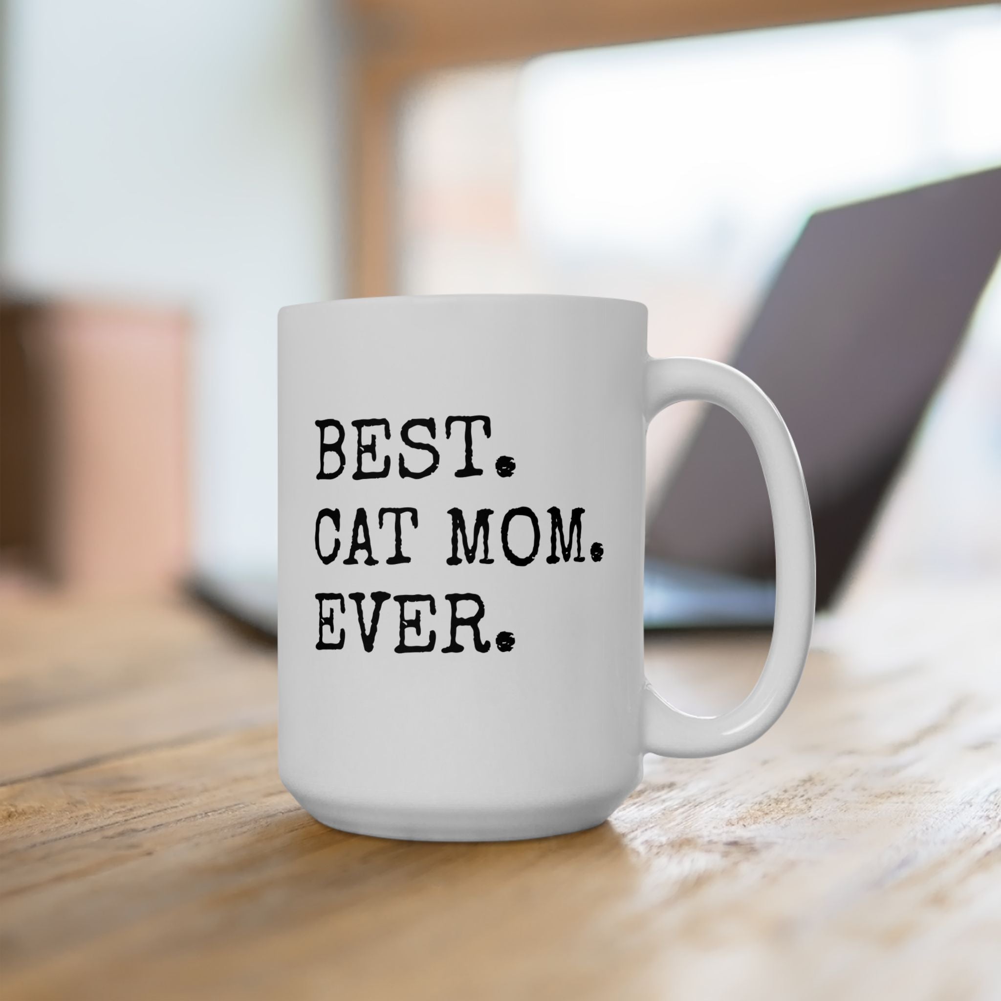 Best Cat Mom Ever - Mug