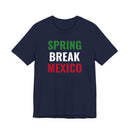 Spring Break Mexico - T-Shirt