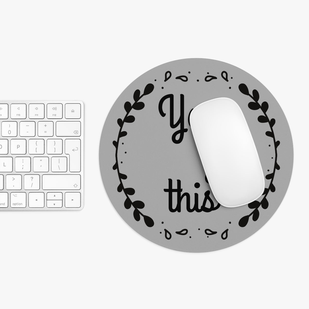 You Got This - Mouse Pad