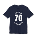 70 Not Old Just Vintage - T-Shirt