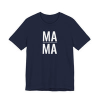 Mama - T-Shirt