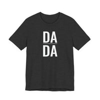 Dada - T-Shirt
