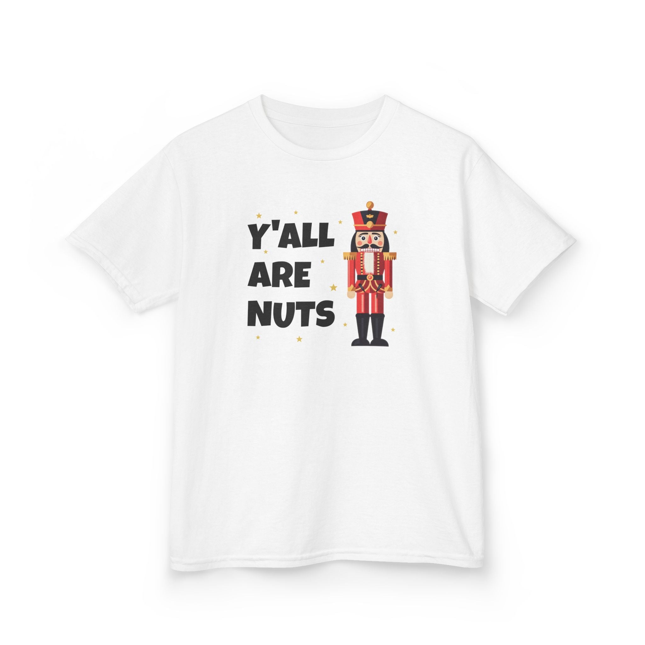 Y'all Are Nuts - Kids T-Shirt