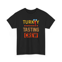 Turkey Tasting Crew - T-Shirt