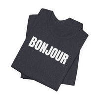 Bonjour - T-Shirt