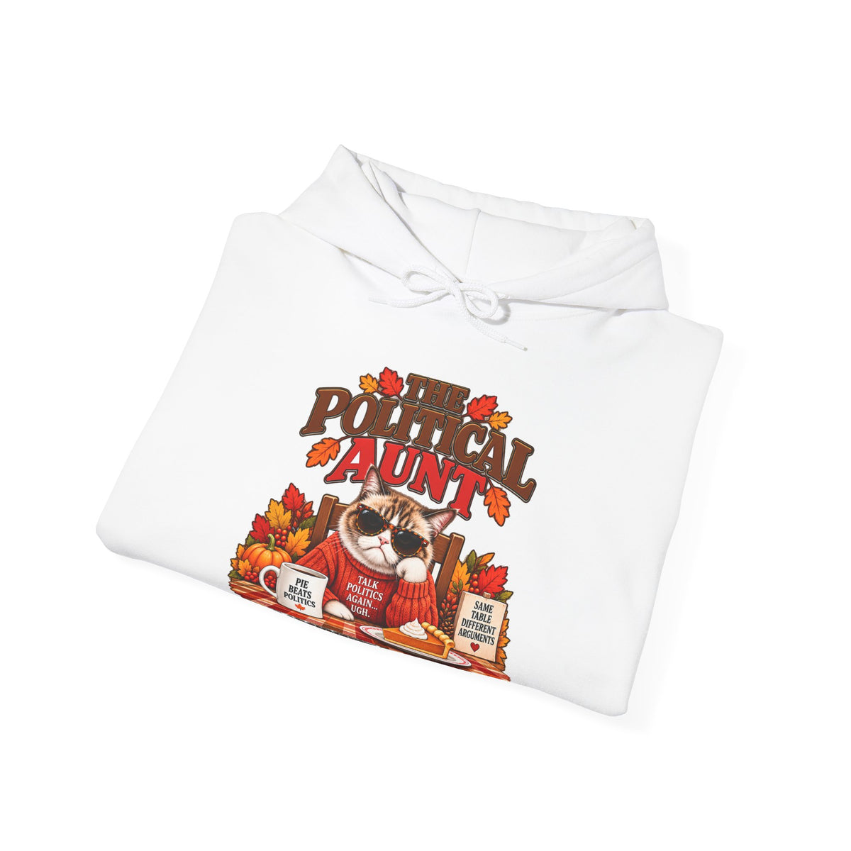 Funny Thanksgiving Aunt Hoodie – The Political Aunt