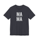 Mama - T-Shirt