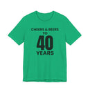 Cheers & Beers to 40 Years - T-Shirt