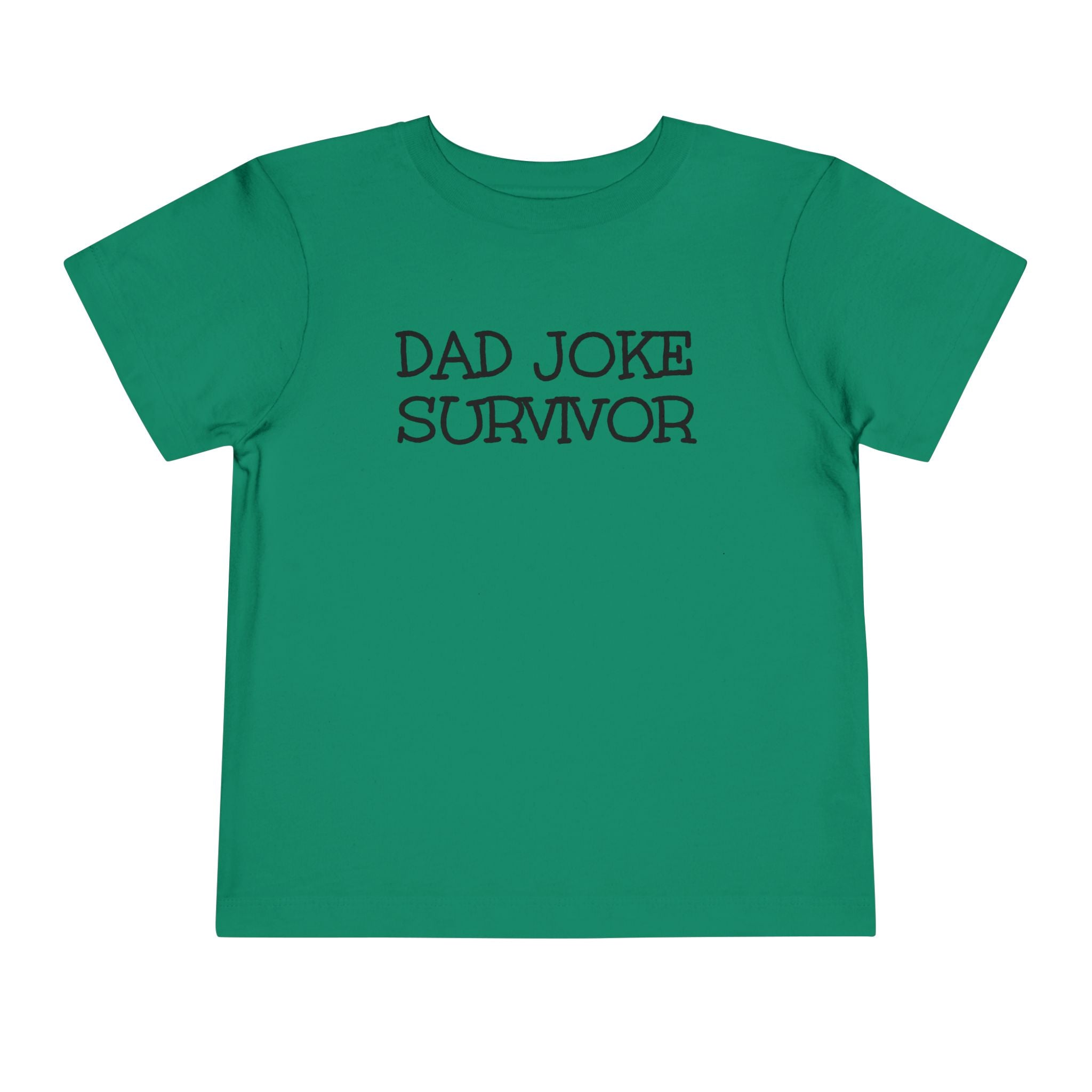 Dad Joke Survivor - Toddler T-Shirt