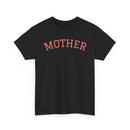 Mother - T-Shirt