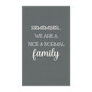 Nice & Normal Family - Tea Towel