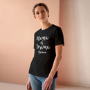 Mama of Drama - T-Shirt